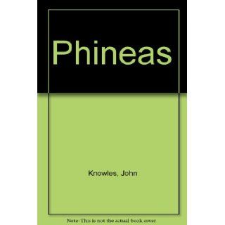 Phineas John Knowles Books