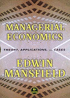 Managerial Economics Theory, Applications, and Cases 9780393973150 Business & Finance Books @