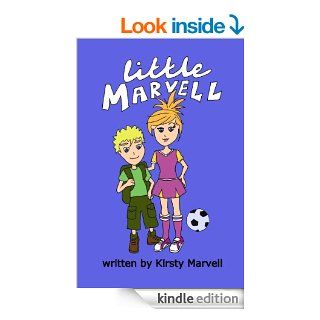 Little Marvell   Kindle edition by Kirsty Marvell. Children Kindle eBooks @ .