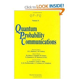 Quantum Probability Communications (9789810235413) R. L. Hudson, J. M. Lindsay Books