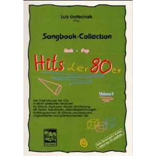 ' Hits der 80er' I. Songbook Collection Lutz Gottschalk 9783928825528 Books