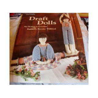 Draft Dolls   Crochet Pattern Pamphlet   #921   Leisure Arts   1990 Books