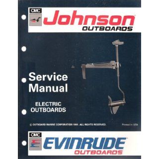 Johnson/Evinrude Electric Outboards Service Manual Outboard Marine Corporation Books