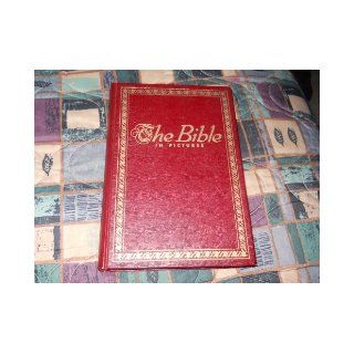 The Bible In Pictures Edited By Rev. Ralph Kirby Rev. Ralph Kirby, Harry Collier and Kenneth Inns Books