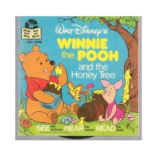 Walt Disney's Winnie the Pooh and the Honey Tree (Walt Disney Book and Record) (SEE the pictures HEAR the record READ the book) WALT DISNEY Books