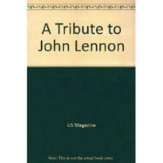 A Tribute to John Lennon US Magazine Books