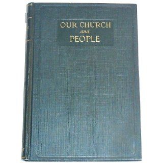 Our Church and People John Henry Evans Books