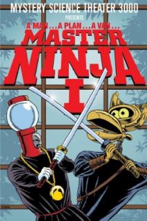 Mystery Science Theater 3000 Master Ninja I Trace Beaulieu, Kevin Murphy, Joel Hodgson, Jim Mallon  Instant Video