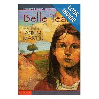 Belle Teal Ann M. Martin 9780439452311 Books