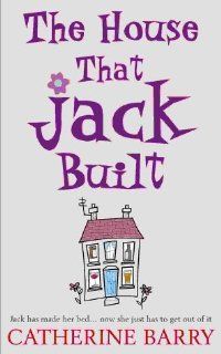 The House That Jack Built Catherine Barry 9781903650097 Books