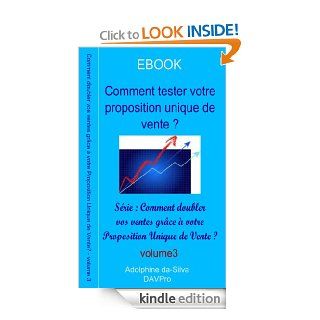 Comment tester votre prsentation (Comment doubler vos ventes grce  votre proposition unique de vente ?) (French Edition) eBook Adolphine da Silva Kindle Store