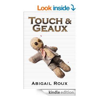 Touch & Geaux (Cut & Run)   Kindle edition by Abigail Roux. Literature & Fiction Kindle eBooks @ .