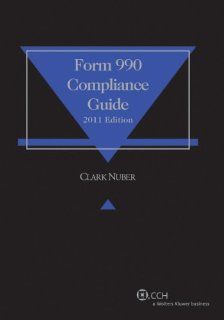 Form 990 Compliance Guide (9780808020301) and Tax Practitioners from Clark Nuber, Bellevue, WA Jane Searing Books