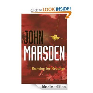 Burning for Revenge Tomorrow Series 5 eBook John Marsden Kindle Store