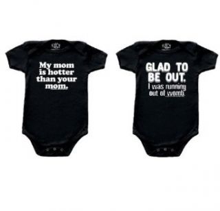 Sik World Baby Onesie My mom is hotter than your mom & Glad to be out I was running out of womb 6 12 Months, 2 Pack Infant And Toddler Apparel Clothing