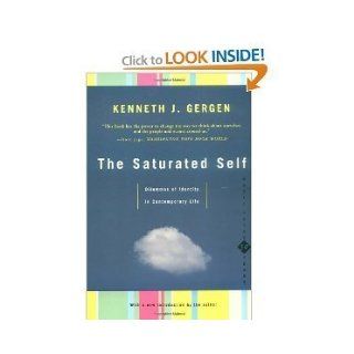 The Saturated Self (text only) by K.Gergen K.Gergen Books