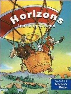 Horizons Fast Track A B Teacher's Guide (9780026875394) Siegfried Engelmann Books