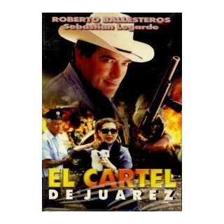 ROBERTO BALLESTEROS  EL CARTEL DE JUAREZ Movies & TV