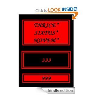 THRICE SIXTUS NOVEM eBook 333 999 Kindle Store