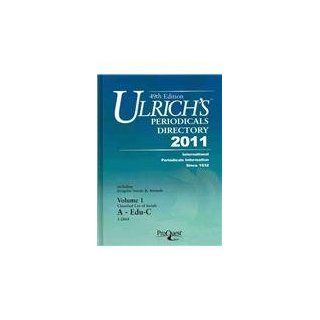 Ulrich's Periodicals Directory 2011 Proquest 9781600301346 Books