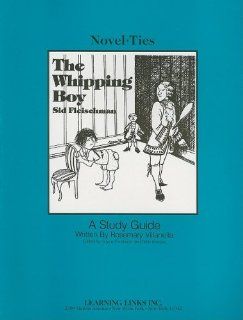 Whipping Boy Novel Ties Study Guide (9780881220544) Sid Fleischman Books
