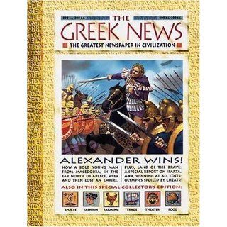 History News The Greek News The Greatest Newspaper in Civilization (9781564028747) Anton Powell, Philip Steele, Various Books