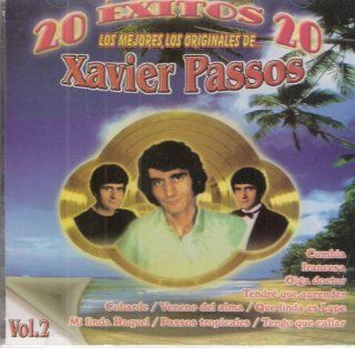 Xavier Passos [20 Exitos Musicales Vol 2] Music