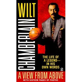 A View from Above (Signet) Wilt Chamberlain 9780451174932 Books