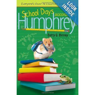 School Days According to Humphrey Betty G. Birney 9780142421062 Books