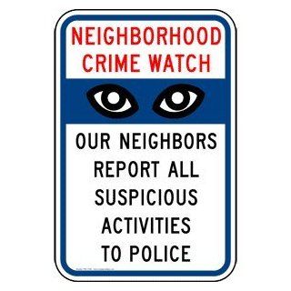 Neighborhood Crime Watch Sign PKE 13394 Security / Surveillance  Message Boards 