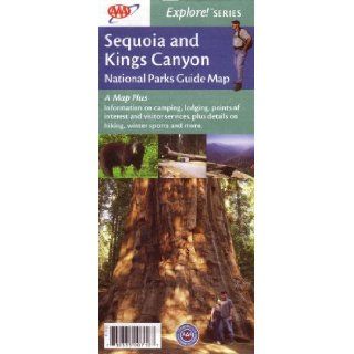 AAA Sequoia & Kings Canyon National Parks Map Alta Peak, Boyden Cavern, Cedar Grove, Crystal Cave, Giant Forest, Grant Grove, Lodgepole Village, Mineral King, Moro Rock, Pacific Crest Trail, Three Rivers Camping, Lodging, Points of Interest, (Visitor
