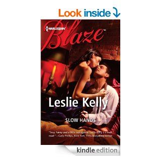 Slow Hands (The Wrong Bed Again and Again)   Kindle edition by Leslie Kelly. Romance Kindle eBooks @ .