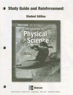 Introduction to Physical Science, Study Guide and Reinforcement (9780078673382) McGraw Hill Education Books