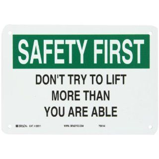Brady 25311 Plastic Safety Slogans Sign, 7" X 10", Legend "Don'T Try To Lift More Than You Are Able" Industrial Warning Signs