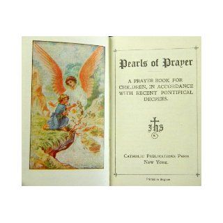 PEARLS OF PRAYER. Catholic Publications Press. Books