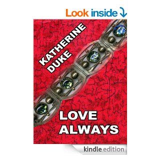 Love Always eBook Katherine Duke Kindle Store