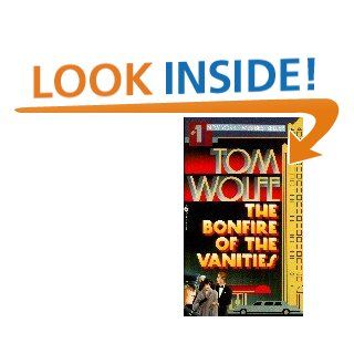 The Bonfire of the Vanities Tom Wolfe 9780553275971 Books
