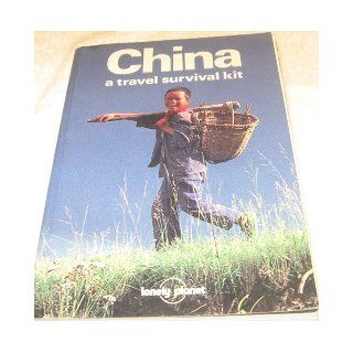 China  A Travel Survival Kit Alan; Strauss, Robe Michael; Samagalski 9780864420039 Books