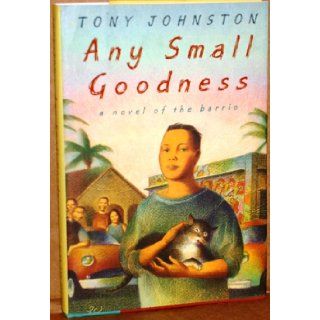 Any Small Goodness Books