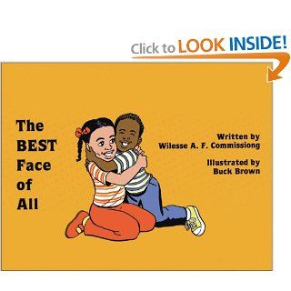 The Best Face of All Wilesse A. F. Commissiong, Buck Brown 9780913543191 Books