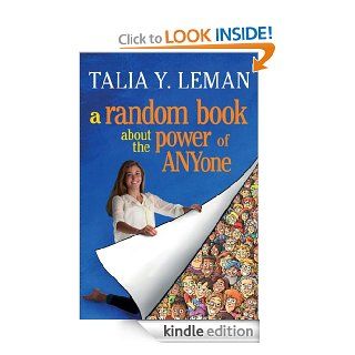 A Random Book about the Power of ANYone eBook Talia Leman Kindle Store