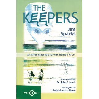 The Keepers Jim Sparks 9780926524682 Books