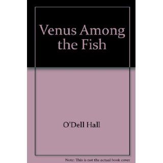 Venus Among the Fish 9780440911449 Books