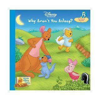 Why Aren't You Asleep? Vol. 15 Nocturnal Animals (Winnie the Pooh's Thinking Spot Series, Volume 15) Jamie Simmons 9781579731557 Books