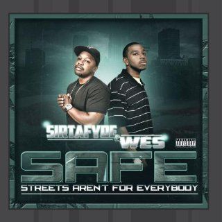S.A.F.E. (Streets Aren't For Everybody) Music