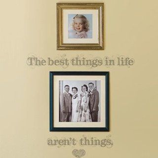 Main Street Creations Wall Sticker   "The best things in life aren't things."   Wall Decor Stickers  