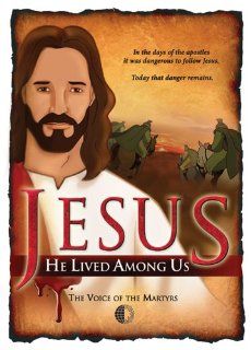 Jesus He Lived Among Us    Movies & TV