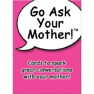 Go Ask Your Mother Maura A. Cassidy 9780974286617 Books