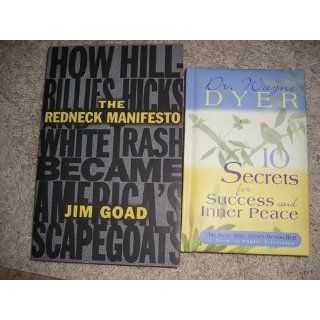 The Redneck Manifesto How Hillbillies, Hicks, and White Trash Became America's Scapegoats Jim Goad 9780684838649 Books