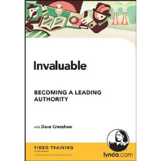 Invaluable Becoming a Leading Authority Dave Crenshaw 9781596718715 Books